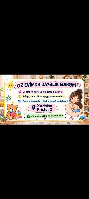 qapilar ev ucun: Xırdalanda (Kristal 2) ev şəraitində dayə xidməti - Uşaqlara sevgi və — 1