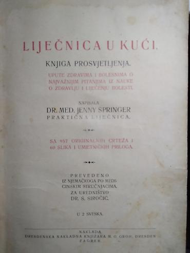 dva srca slike: Knjiga:Lijecnica u kuci 1925. god. u 2 sveske 1077+640 str. 24,5 cm — 2