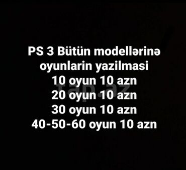 Başqa xidmətlər: Playstation 3 konsollarina oyunlarin yazilmasi. Eger gele bilmirsizse