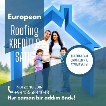 işlenmiş dam örtükleri: Kredit və nagd qiymətə dam örtüklərinin satışı