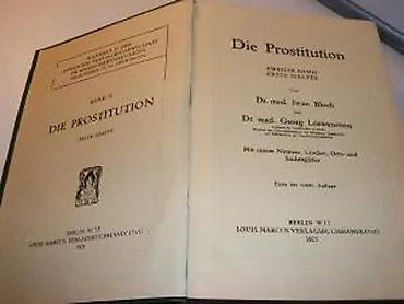 Knjige: Die Prostitution 1-2 Prostitucija na nemačkom u dva tomaHandbuch der — 9