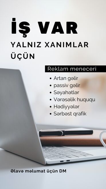 iş elanları qadınlar üçün: Xanımlar üçün vakansiya,tələbələr,korpəli analar,ikinci iş axtaran