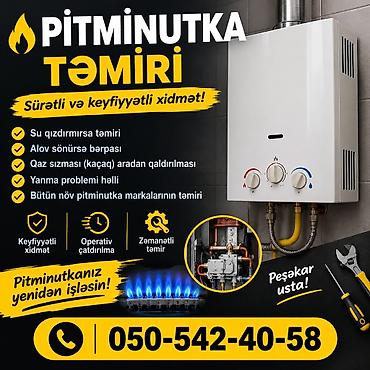 su catdirilma: Pıtminutka (qazan/kolonka) təmiri – sürətli və keyfiyyətli xidmət — 1