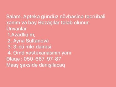 Швейное дело: Aptek üçün gündüz növbəsinə təcrübəli əczaçı axtarılır. Vəzifə üzrə