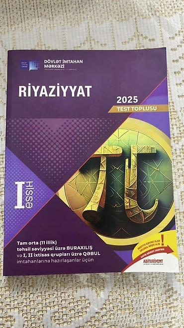 Testlər: Məhsul: “Riyaziyyat 2025 – Test Toplusu”, I hissə Nəşriyyat: Dövlət — 1