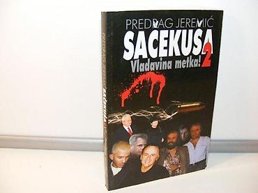 dva srca slike: SAČEKUŠA 2 Vladavina metka Predrag JeremićVUK PS Beograd 2014. mek — 1