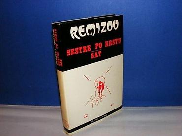 hari: SESTRE PO KRSTU, SAT Remizov slovo ljubve beograd 1979 tvrd povez — 1