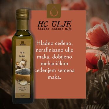vrata za roštilj: Hladno ceđeno ulje od maka dobija se mehaničkim ceđenjem sirovih