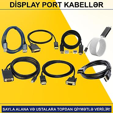 Digər kompüter aksesuarları: Display Port Kabellər SAYLA ALANA VƏ USTALARA TOPDAN QİYMƏTLƏ VERİLİR! — 1