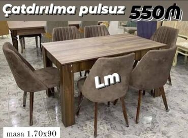 Masa və oturacaq dəstləri: Masa + 6 Stul dəsti Masa bağlı: 90×1.70+6stul: 550₼ Masa açılan 