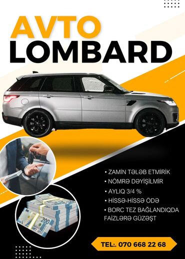 Yük daşımaları: AVTO LOMBARD avtomobiliniz əsasında borc almaq xidməti təklif edir. Bu
