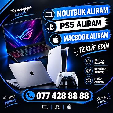 apple notebook: ƏN YÜKSƏK QİYMƏTLƏ NOUTBUK PS5 VƏ MACBOOK ALIRAM TEKLİF EDİN KREDİTLƏ — 1