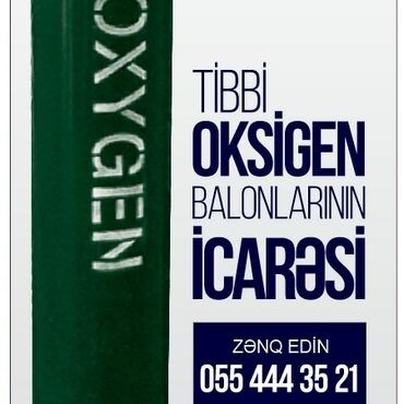 Digər tibbi məhsullar: Tibbi oksigen balonu və reduktorlarin icarəsi və satışı. Oksigen — 3