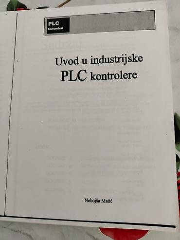 eldo design: Knjiga: Uvod u industrijske PLC kontrolere – Nebojša Matić Opis: - — 1