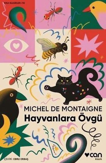 Школьные учебники: Michel de Montaigne’in 16. yüzyılda kaleme aldığı Denemeler — 1