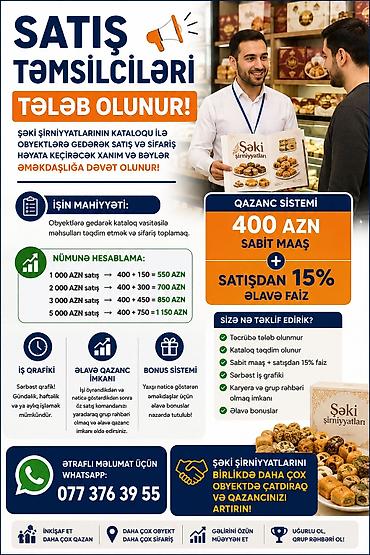 ps satış: Vakansiya: Satış təmsilçisi – “Şəki şirniyyatları” kataloqu ilə — 1
