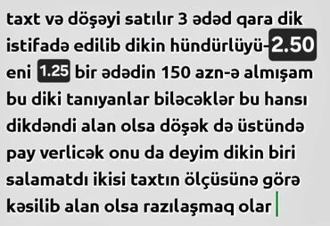 islenmis yataq desti satilir: Taxt və döşəyi satılır 3 ədəd qara dik istifadə edilib dikin