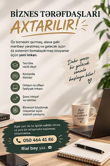 реклама бизнес плана: Biznes tərəfdaşları axtarılır! Öz biznesini qurmaq, əlavə gəlir — 1