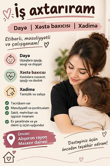 daye iş: Masazirda xeste baxicisi, daye, xadime isi axtariram 4il klinika staji — 1