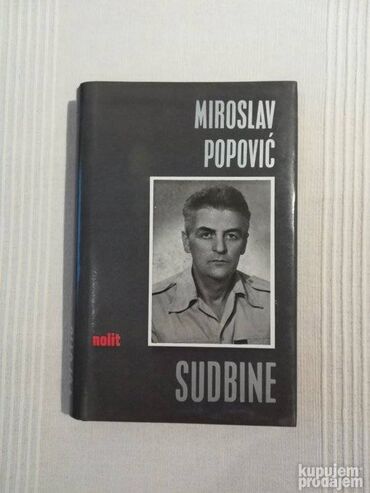 Knjige, časopisi, CD i DVD: Sudbine - Miroslav Popović (5). Za roman Sudbine, dobio je Nolitovu