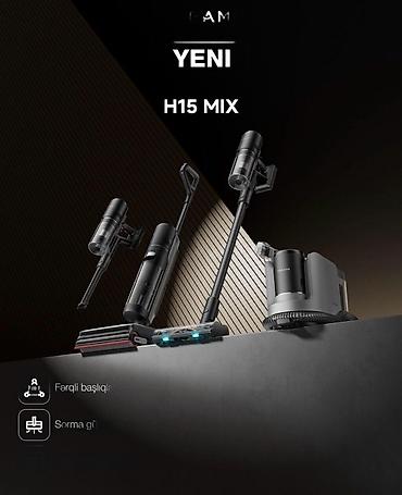 Tozsoran Dreame H15 Mix Əsas üstünlükləri * 3-ü 1-də sistem *