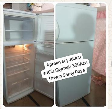 Aprelin soyuducu satilir.Qiymeti 300Azn Unvan Saray Raya -