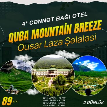 quba turu: Turizm