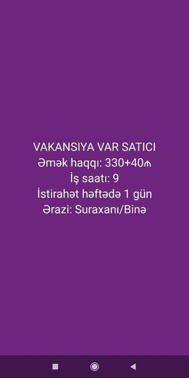 daye teleb olunur 2021: Satış məsləhətçisi tələb olunur, Yalnız qadınlar üçün, 18-29 yaş, Aylıq ödəniş