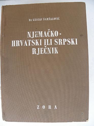 tramboline: Knjiga:Njemačko hrvatski ili srpski rječnik /Gustav Šamšalović. 1975 — 1