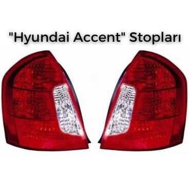 hyundai ehtiyat hissələri qiyməti: "Hyundai Accent" Arxa Stopları (Orjinal) "Hyundai Accent" 2006 Arxa
