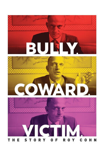 200 na sat original: Bully Coward Victim The Story of Roy Cohn 2020 --- PRODAJEMO FILM IZ