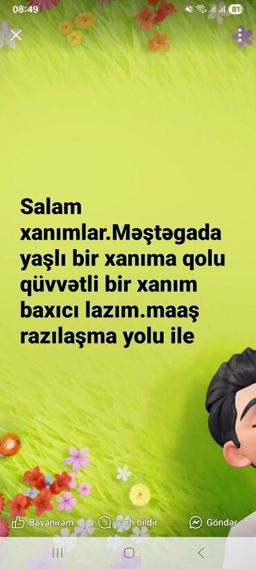 şəxsi avtomobili olanlara iş 2023: Məştəqada yaşlı xanıma baxıcı axtarılır. Qolu qüvvətli, fiziki