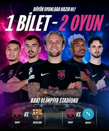 roya konsert bilet: Sabah Barselona ve Napoli oyunu ucun 1 eded kombo biletim var satiram — 1