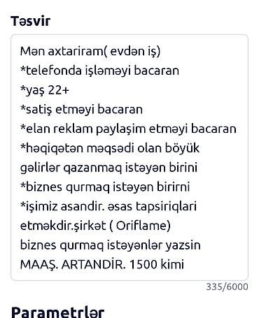 part time operator: Mən axtariram( evdən iş) *telefonda işləməyi bacaran *yaş 22+ *satiş — 2