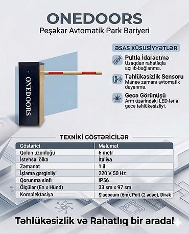 Darvazalar və aksesuarlar: ONEDOORS Peşəkar Avtomatik Park Bariyeri Əsas xüsusiyyətlər: - Pultla — 1