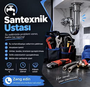 su sizma sirkəti: Santexnik xidməti – 24 saat Xırda təmir və dəyişdirmə işləri: - Kran — 2