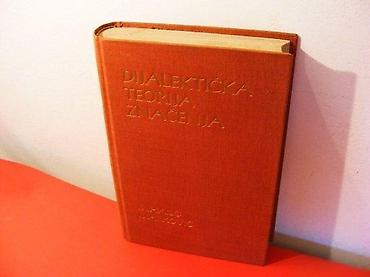 tema: DIJALEKTIČKA TEORIJA ZNAČENJA - Mihailo Marković 1961. Nolit stanje — 1