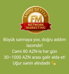 ПО для бизнеса: FM Network Marketing – gəlir imkanları - Yalnız doğru addım atmaq