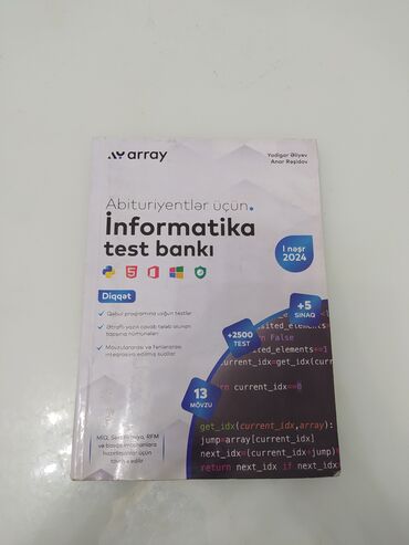 ищу репетитора по математике: Array – “Abituriyentlər üçün Informatika test bankı” Müəlliflər