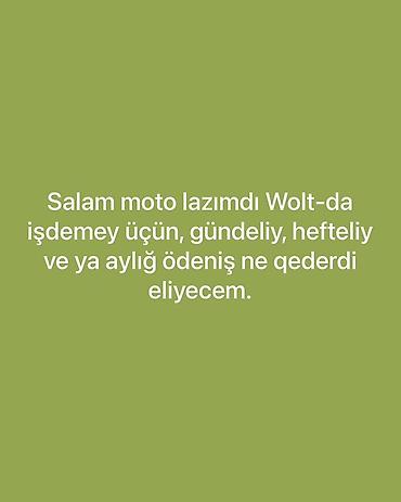 купить мопед в кредит: Wolt-da işləmək üçün moto icarəsi axtarıram. Gündəlik, həftəlik və ya — 1
