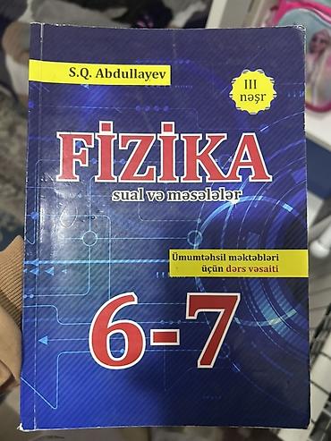 cavabları 6 sinif: Məhsul: Fizika – sual və məsələlər (III nəşr) Müəllif: S.Q. Abdullayev — 1