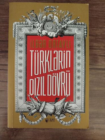 Книги и журналы: Məhsul: Kitab – “Türklərin Qızıl Dövrü” Müəllif: İlber Ortaylı — 1