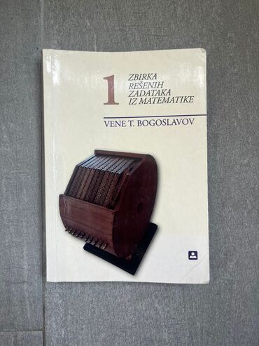 gijom muso komplet knjiga: Zbirka zadataka iz matematike za 1.razred srednje škole i gimnazije