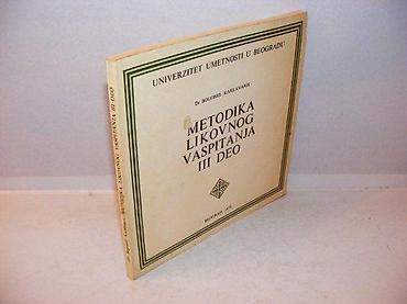 slika profesora: Metodika likovnog vaspitanja iii deo dr bogomil karlavaris beograd — 1