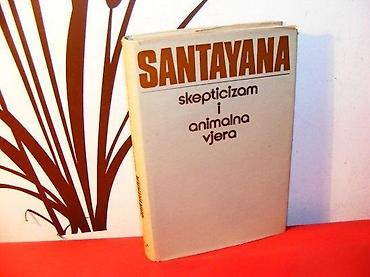dog: Skepticizam i animalna vjera - george santayana uvod u sistem — 1
