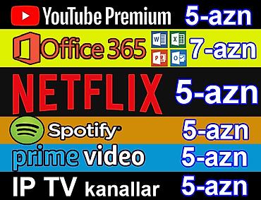 Netflix Spotify Youtube ip tv prime video Office 365 Netflix premium