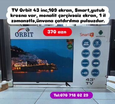 Soyuducular: TV Orbit, 43 inc,109 ekran, Smart,yutub krosna var, monalit çərçivəsiz