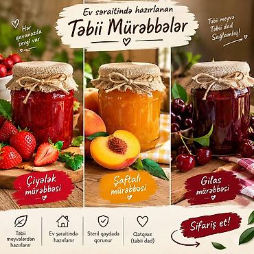 murəbbə: Ev şəraitində hazırlanmış Təbii Mürəbbələr Növlər: - Çiyələk — 1
