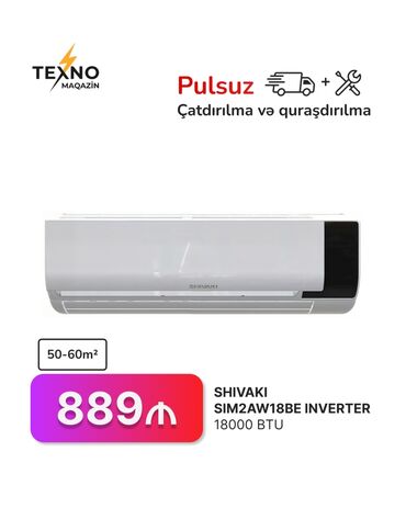 Kondisionerlər: Kondisioner Shivaki, 50-60 kv. m, Split sistem, Kredit yoxdur, Pulsuz quraşdırılma