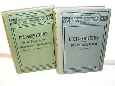Knjige: Die Prostitution 1-2 Prostitucija na nemačkom u dva tomaHandbuch der — 3